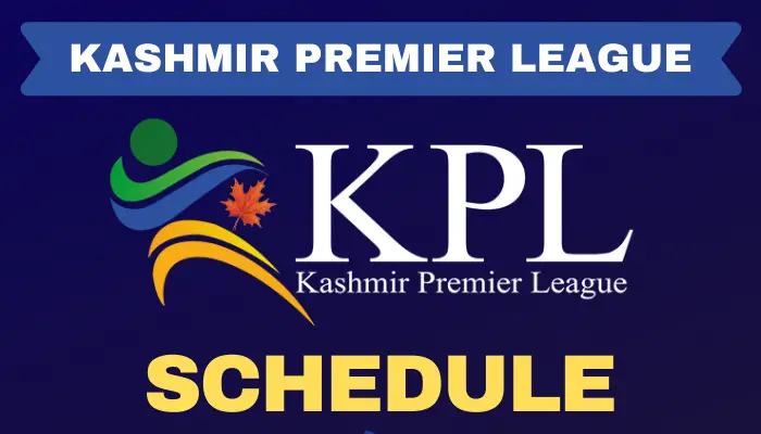 Kashmir Premier League (KPL) Schedule